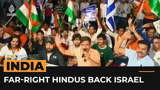 Why far-right Hindus in India are supporting Israel | Al Jazeera Newsfeed