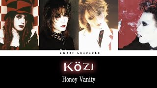 Közi - Honey Vanity | Malice Mizer | Romaji Lyrics | English Subtitles