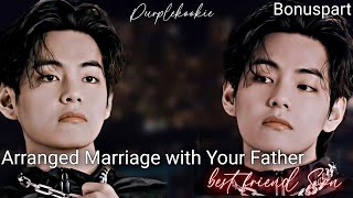 ᴛᴀᴇʜʏᴜɴɢ ᴛᴡᴏsʜᴏᴛ||Arranged Marriage with Your Father best friend Son ||Bonus part #btsff #taehyungff