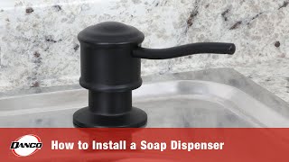 How to Install a Soap Dispenser