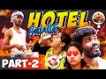 Hotel Galatta | Part 2 | Madrasi | Madrasi Galatta | Galatta | Galatta Guru