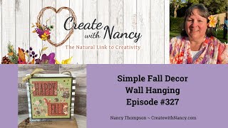 Simple Fall Decor - Episode 327