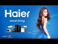 #LevelUpWithHaier and experience smart living