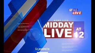 #LIVE  | #MidDayLive