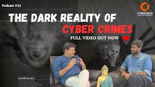 THE DARK REALITY OF THE CYBER CRIMES  #01 | Cyber Soldiers | Cyber Security | Ethical Hacking