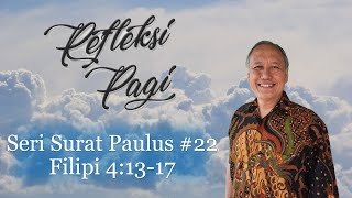 Filipi 4:13-17 | Seri Surat Paulus #22