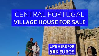 CASTLE VILLAGE HOUSE & LAND FOR SALE - CENTRAL PORTUGAL - CHEAP PORTUGUESE FARM PROPERTY TOUR