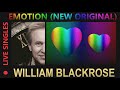 Emotion - William Blackrose (Original)