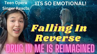 Teen Opera Singer Reacts To Falling In Reverse - "The Drug In Me Is Reimagined"