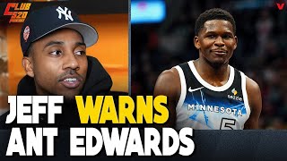 Jeff Teague REACTS to Ant Edwards EJECTION from Lakers-T’Wolves game, one-game SUSPENSION | Club 520