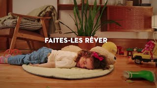 Faites-les rêver