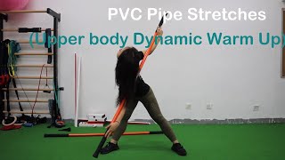 PVC Pipe Dynamic Stretch Upper Body Warm Up！肌肉伸展 舒緩上肢痛症│Stick Yoga│《運動鍛煉教室Barry Sir》