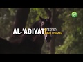 Al Adiyat - Abu Usamah