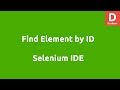 Selenium IDE Find Element by ID