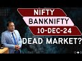 Nifty Prediction and Bank Nifty Analysis for Tuesday | 10 December 24 | Bank Nifty Tomorrow