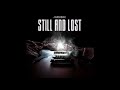 STILL AND LOST - JOAMBRE