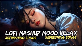 30 minutes English x Hindi lofi  | Study chill | Ep 3 Of Relaxing Mashups video 3