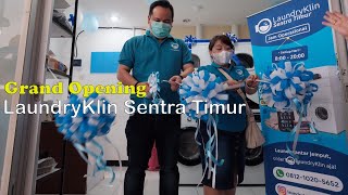 Grand Opening LaundryKlin Sentra Timur