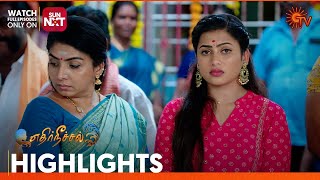 Ethirneechal - Highlights | 24 May 2024 | Tamil Serial | Sun TV