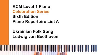 Ukrainian Folk Song - Beethoven | RCM Level 1 Piano Repertoire List A