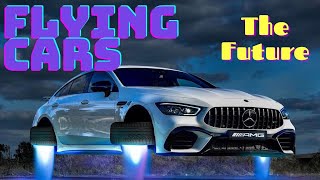 Flying Cars | The Future | What If | Cars Started Flying | Future Transportation