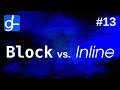 Block-Level Elements, Inline Elements & Indentation • Web Development 13