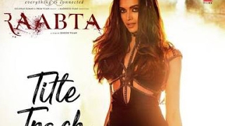 Raabta title song-Deepika padukone, Sushant Singh, Kriti Sanon (by Mukta)