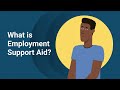 What is Employment Support Aid?