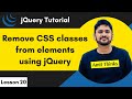 20. jQuery - Remove CSS Class | jQuery Tutorial for Beginners | 2024 | Amit Thinks