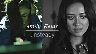 emily fields | unsteady