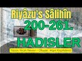 Hadisler 200-261 | Riyâzu's Sâlihîn | İmam Nevevi | 4K HD