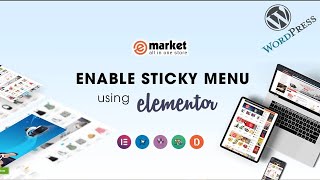 Enable Sticky Menu Using Elementor in WordPress | WPThemeGo