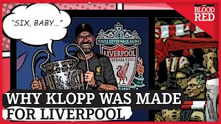 Why Jurgen Klopp was made for Liverpool | EXPLAINED