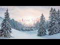 love song piano cover 1 hour k pop carol christmas piano winter song piano sheet music