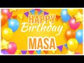 🎂 Happy Birthday Masa! 🎉 It's Your Special Day 🥳