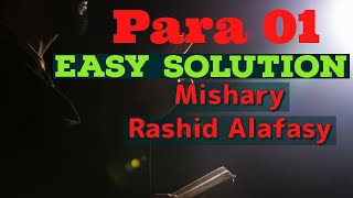Heart touching Quran recitation/Para 01 Hifz Mishary Rashid Alafasy