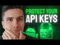 How to Hide & Protect API Keys in Your Android App (Reverse Engineering)