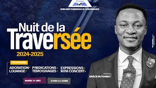 NUIT DE LA TRAVERSÉE 2024-2025 | PAST GRACE MUTOMBO | MARDI 31.12.2024