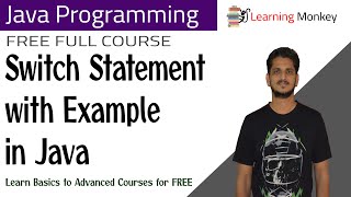 Switch Statement with Example in Java || Lesson 19 || Java Programming || Learning Monkey ||