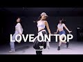 Beyonce - Love On Top | HEXXY Choreography