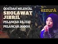 SHOLAWAT PEMBUKA PINTU REJEKI, SHOLAWAT JIBRIL - QOSIDAH EZZURA VOC MAKHI LIVE SESSION RAMADHAN 2023