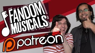 Fandom Musicals PATREON | Support Parody Musicals