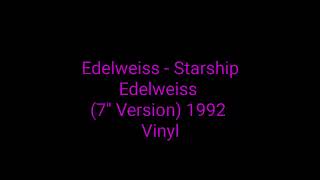 Edelweiss - Starship Edelweiss (7'' Version) 1992 Vinyl_euro house dance