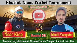 Noor king Bahadar khel 🆚 Manki youngster