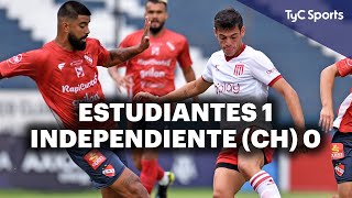 ¡GOL DE ESTUDIANTES! 1-0 vs Independiente (CH) | COPA ARGENTINA | Gol de Mauro Méndez