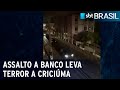 Assalto a banco leva terror a cidade de Criciúma, em Santa Catarina | SBT Brasil (01/12/20)