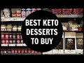 Best Keto Desserts To Buy At The Store