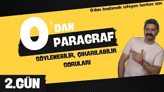 2.GÜN / Söylenebilir, Çıkarılabilir Soruları / 0'DAN PARAGRAF KAMPI / RÜŞTÜ HOCA