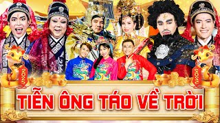 TÁO XUÂN 2025 | TIỄN ÔNG TÁO VỀ TRỜI | Hài Táo Quân Mới Nhất 2025 | Hài Táo Xuân Hay Nhất THVL