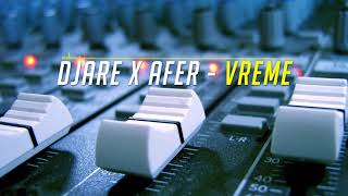 DJARE X AFER - VREME